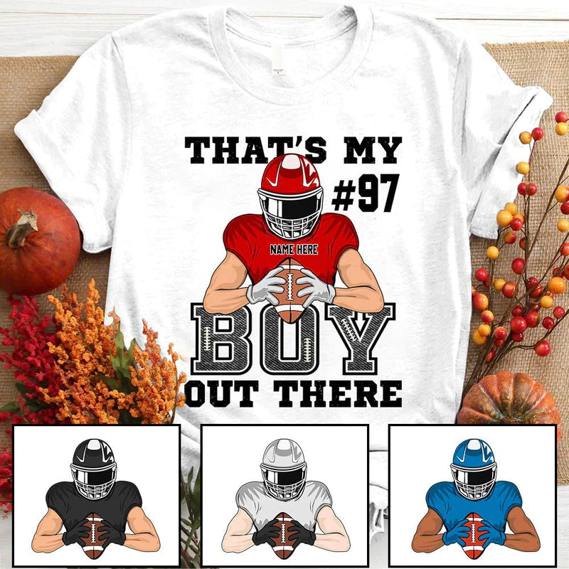 Personalized Thats My Boy Out There American Football T Shirt CTM Youth Custom - Printyourwear