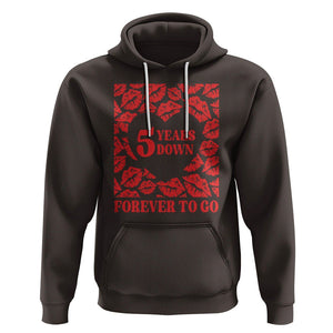 5th Wedding Anniversary Hoodie 5 Years Down Forever To Go Marriage Couple TS09 Dark Chocolate Printyourwear