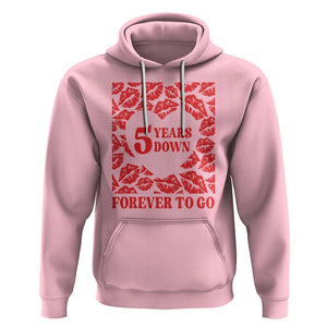 5th Wedding Anniversary Hoodie 5 Years Down Forever To Go Marriage Couple TS09 Light Pink Printyourwear