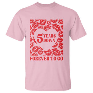 5th Wedding Anniversary T Shirt 5 Years Down Forever To Go Marriage Couple TS09 Light Pink Printyourwear