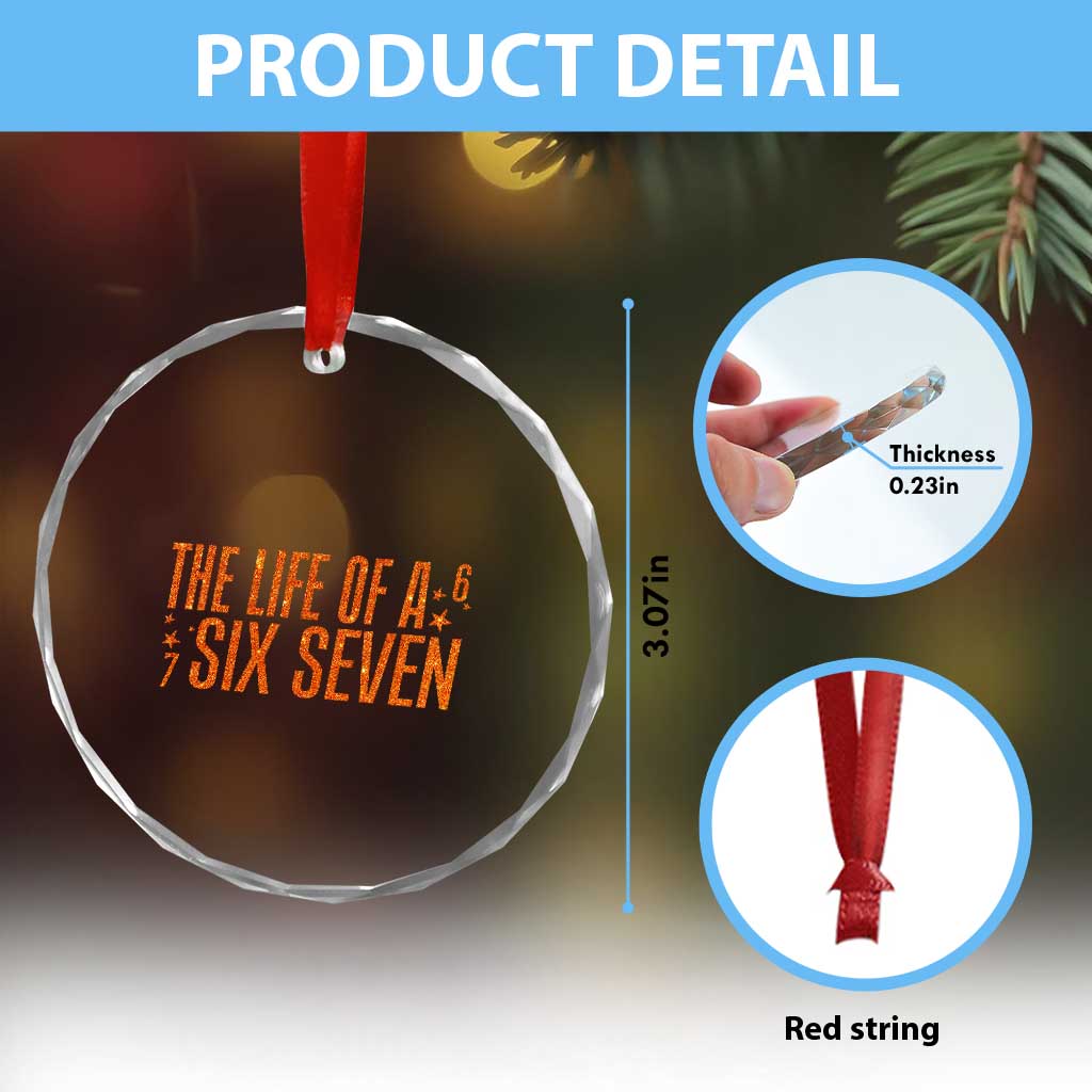 67 Six Seven Meme Crystal Glass Ornament TS14 Print Your Wear