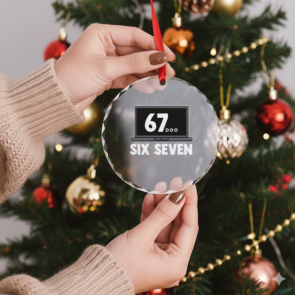 67 Six Seven Meme Crystal Glass Ornament Funny Tech Support TS14 Print Your Wear