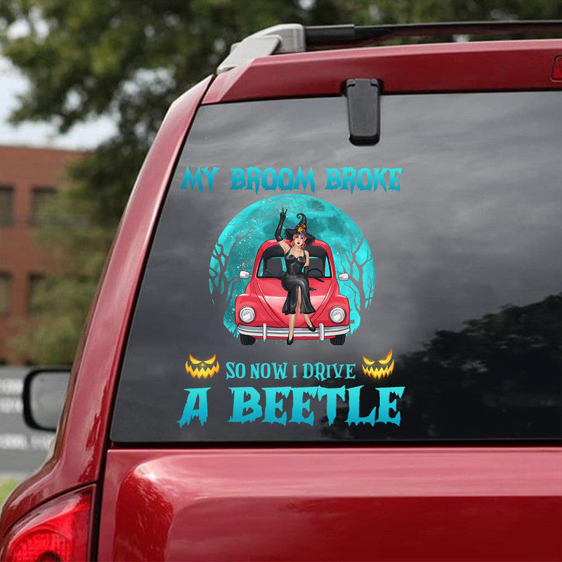 Personalized JP Girl Decal Halloween Witch Wizard My Broom Broke So Now I Drive A Beetle Nightmare Vibes CTM package 13x13cm Custom - Printyourwear