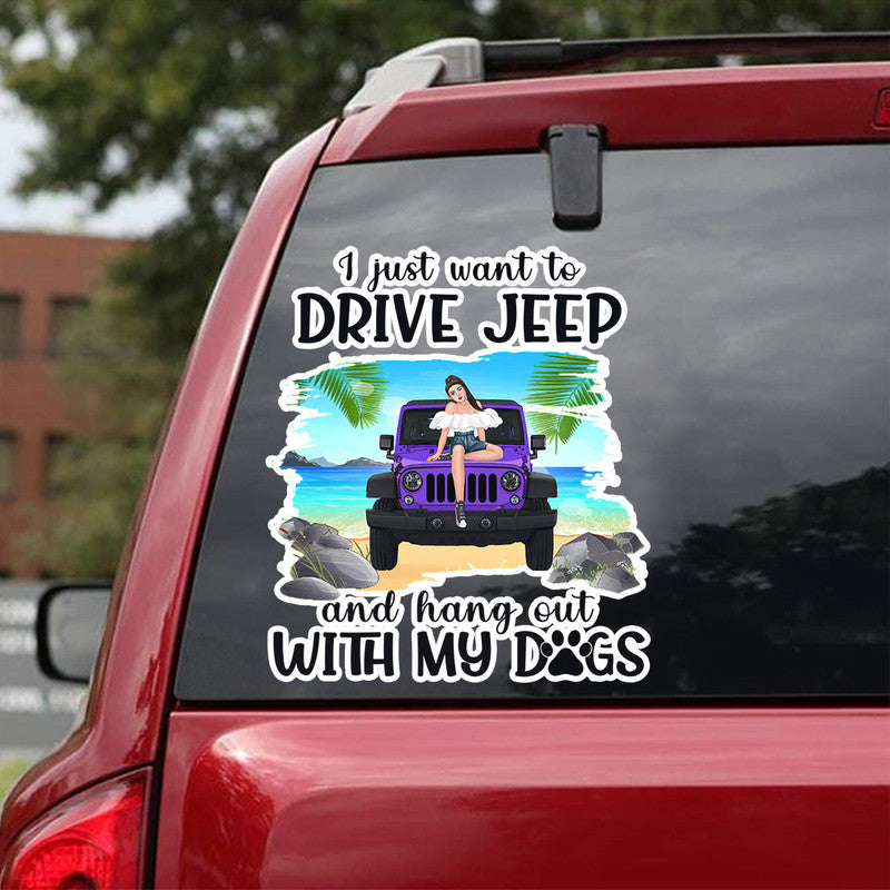 Personalized I Just Want To Drive Jeep and Hang Out With My Dogs Decal ...