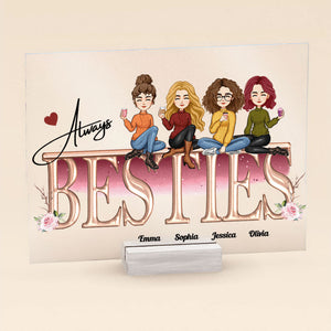 Personalized Always Sisters Acrylic Plaque Gift For Sisters, Besties, Sistas CTM Custom - Printyourwear