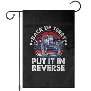 Back It Up Terry Put It In Reverse Garden Flag Funny 4th Of July TS10 Black Print Your Wear