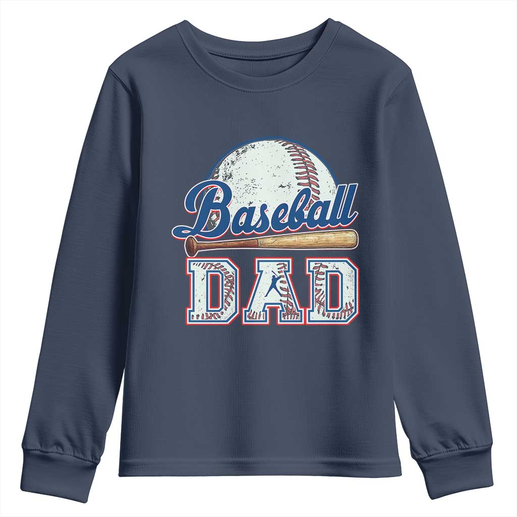 Baseball Dad Youth Sweatshirt Baseball Sport Lovers For Father's Day TS02 Navy Print Your Wear