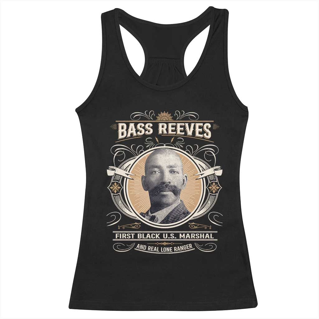 Bass Reeves First Black US Marshal And Real Lone Ranger Racerback Tank Top African American Cowboy TS11 Black Print Your Wear