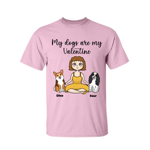 Dog Lover Personalized Shirt My Dogs Are My Valentine CTM02 T Shirt Custom - Printyourwear