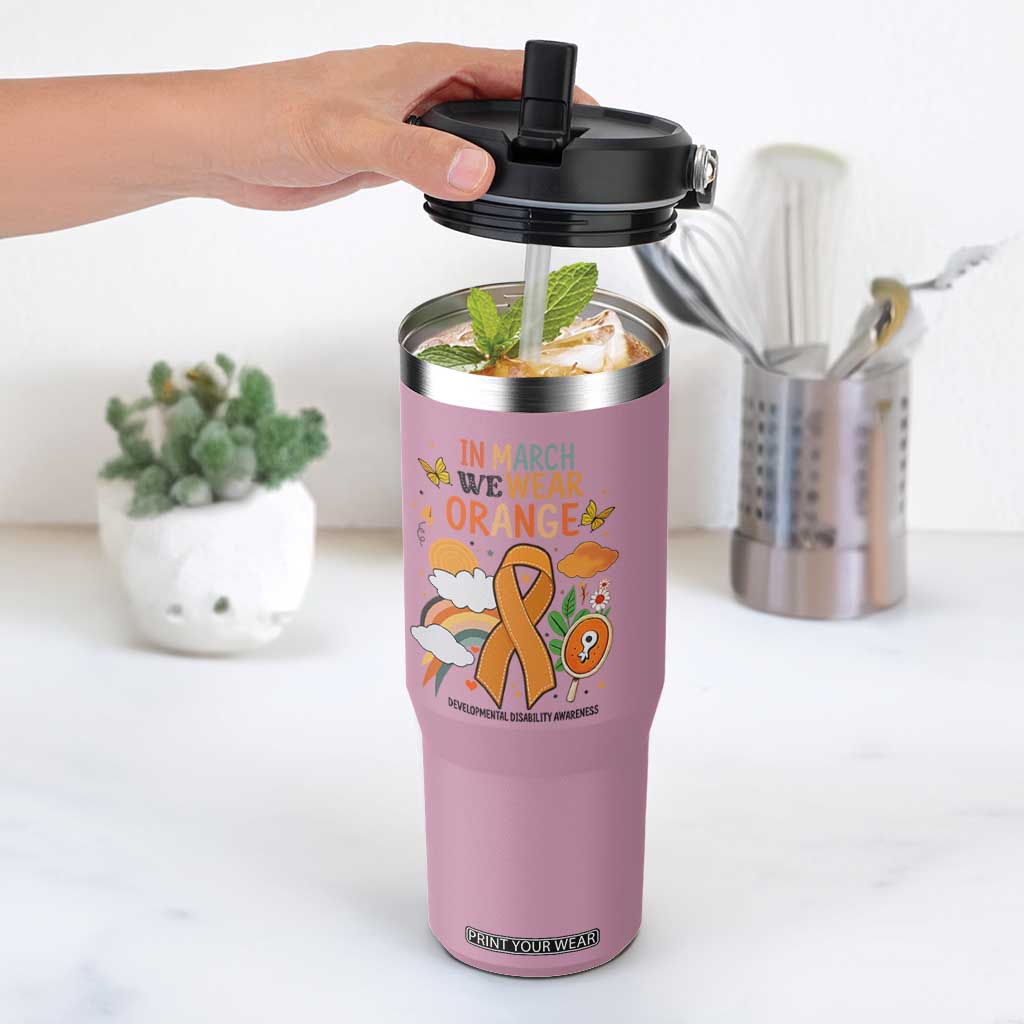 Developmental Disability Awareness Flip Straw Tumbler In March We Wear Orange TS02 One Size: 30 oz Light Pink Print Your Wear