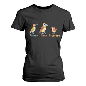 Flicker Dodo Titmouse Subtle FDT T Shirt For Women Funny Bird Lover Nature TS02 Black Print Your Wear