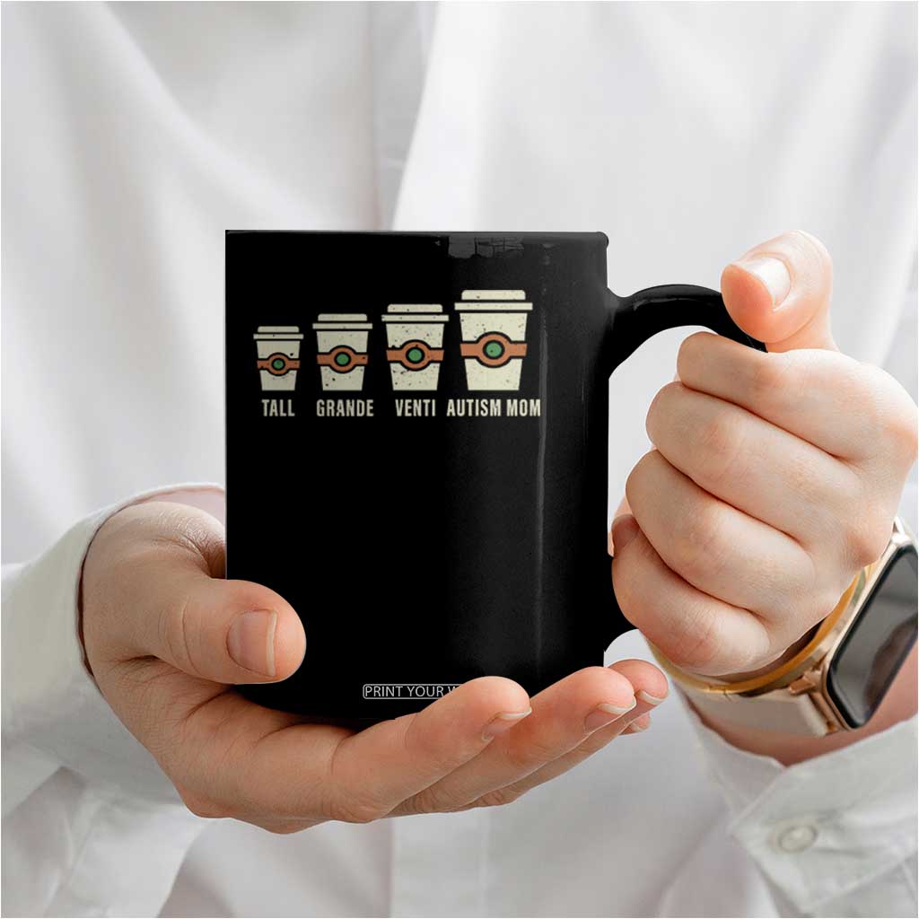 Funny Autism Mom Coffee Mug Coffee Support Autistic TS02 Print Your Wear