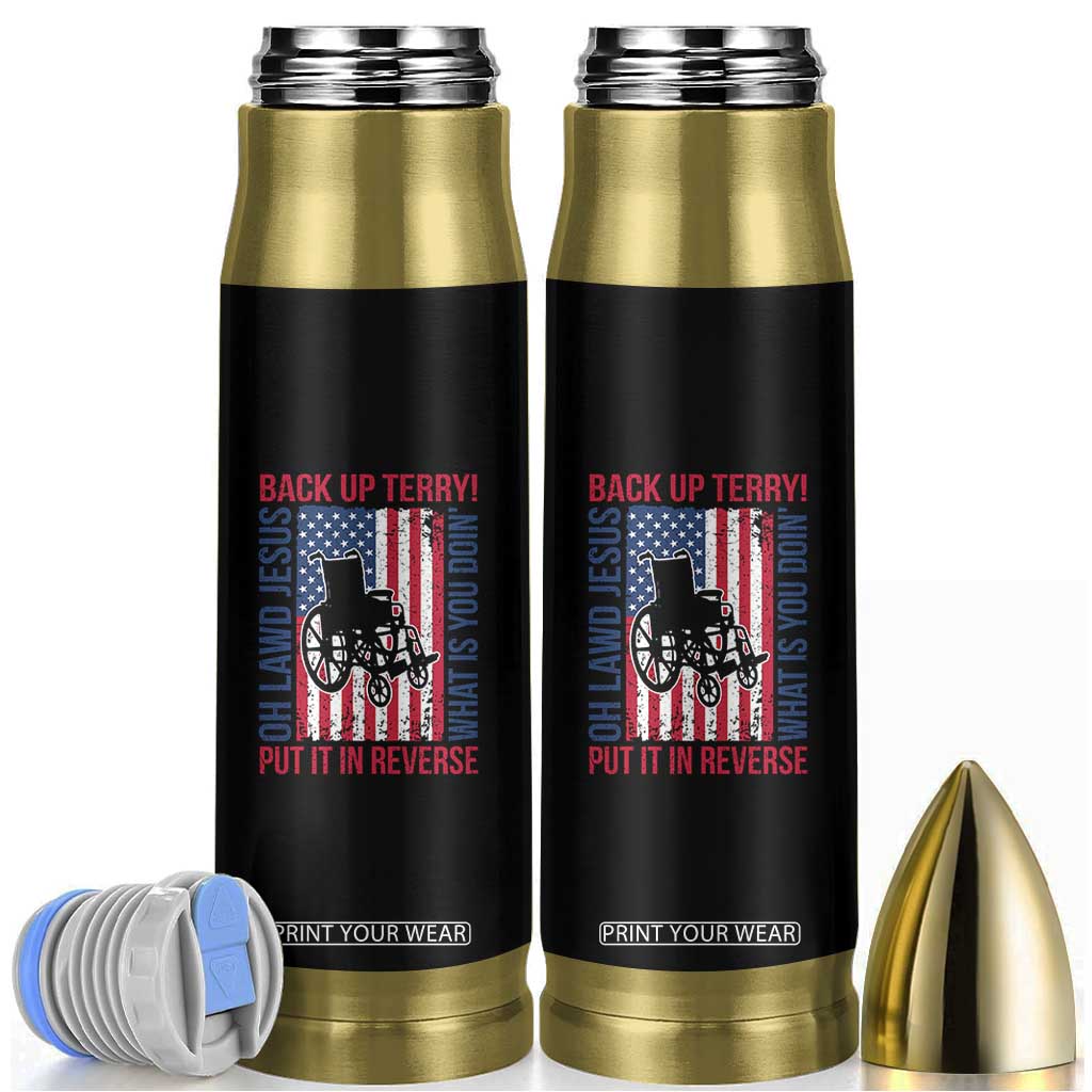 Funny Back Up Terry Put It In Reverse Bullet Tumbler Oh Lawd Jesus What Is You Doin TS11 Black Print Your Wear