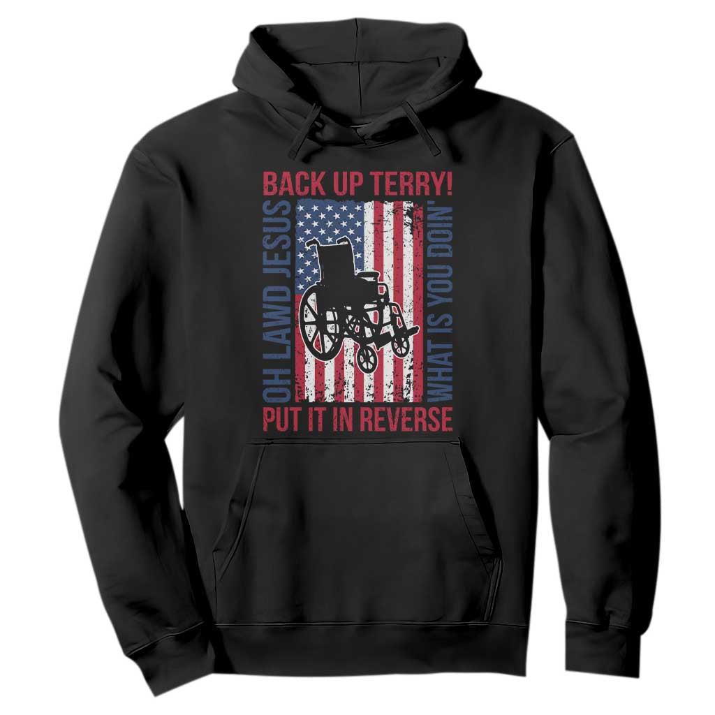 Funny Back Up Terry Put It In Reverse Hoodie Oh Lawd Jesus What Is You Doin TS11 Black Print Your Wear