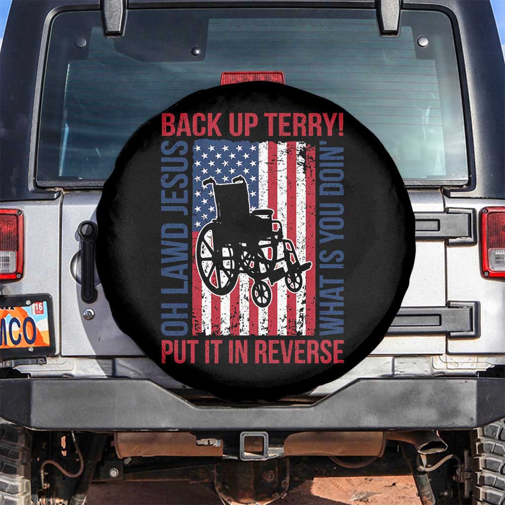 Funny Back Up Terry Put It In Reverse Spare Tire Cover Oh Lawd Jesus What Is You Doin TS11 No hole Black Print Your Wear