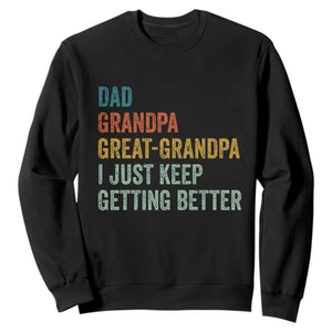 Funny Dad Great Grandpa Sweatshirt Retro Fathers Day TS10 Black Print Your Wear