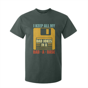 Funny I Keep All My Dad Jokes In A Dad A Base T Shirt For Kid Fathers Day TS11 Dark Forest Green Print Your Wear