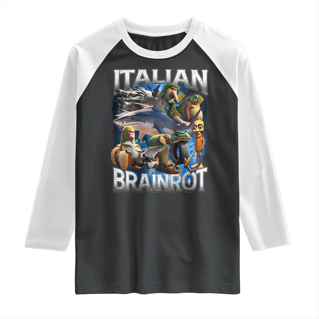 Funny Italian Brainrot Gen Z Meme Raglan Shirt TS11 Black White Print Your Wear