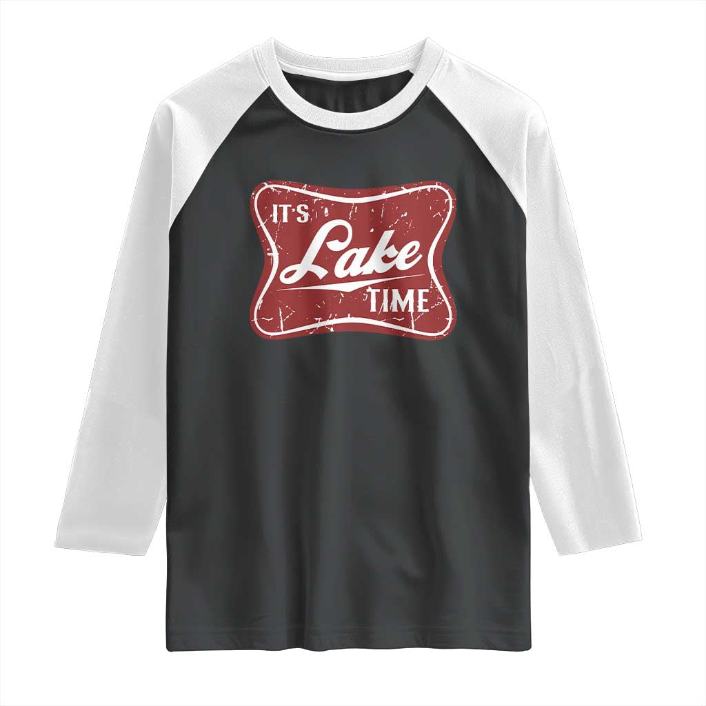 Funny It's Lake Time Raglan Shirt Lake Life Summer Vacation TS11 Black White Print Your Wear