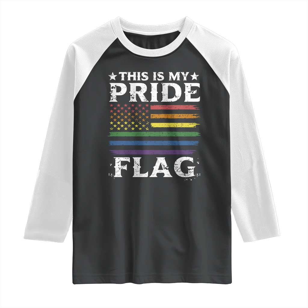 Funny LGBTQ This Is My Pride Flag Raglan Shirt Rainbow American Flag TS11 Black White Print Your Wear