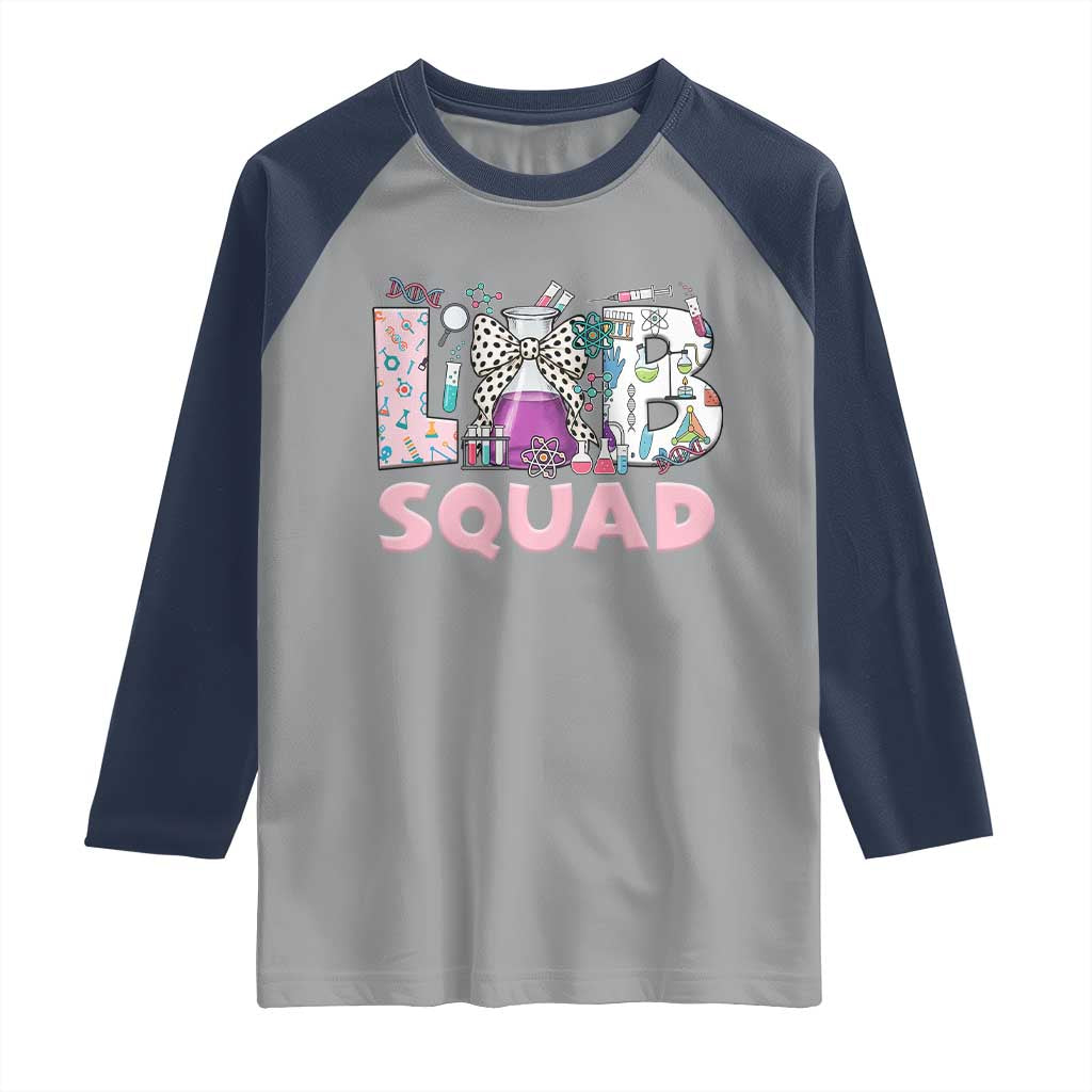 Funny Lab Squad Chemistry Laboratory Week Raglan Shirt TS11 Sport Gray Navy Print Your Wear