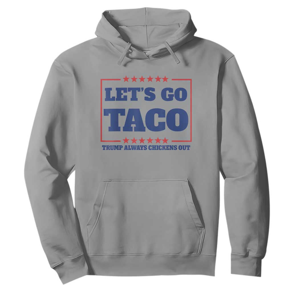 Funny Let's Go Taco Hoodie Tacos for President Humor TS02 Sport Gray Print Your Wear
