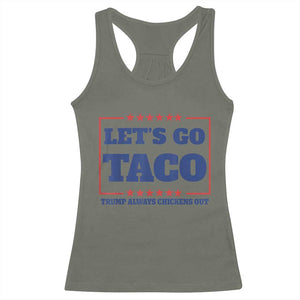 Funny Let's Go Taco Racerback Tank Top Tacos for President Humor TS02 Military Green Print Your Wear