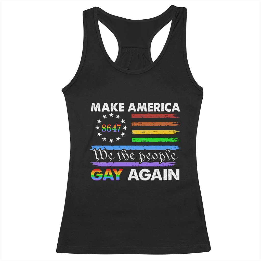 Funny Make America Gay Again 8647 Racerback Tank Top Rainbow Betsy Ross Flag TS11 Black Print Your Wear
