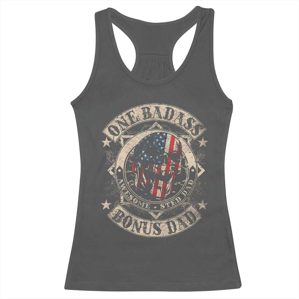 Funny One Badass Bonus Dad Racerback Tank Top Awesome Step Dad Fathers Day American Flag Skull TS11 Dark Heather Print Your Wear
