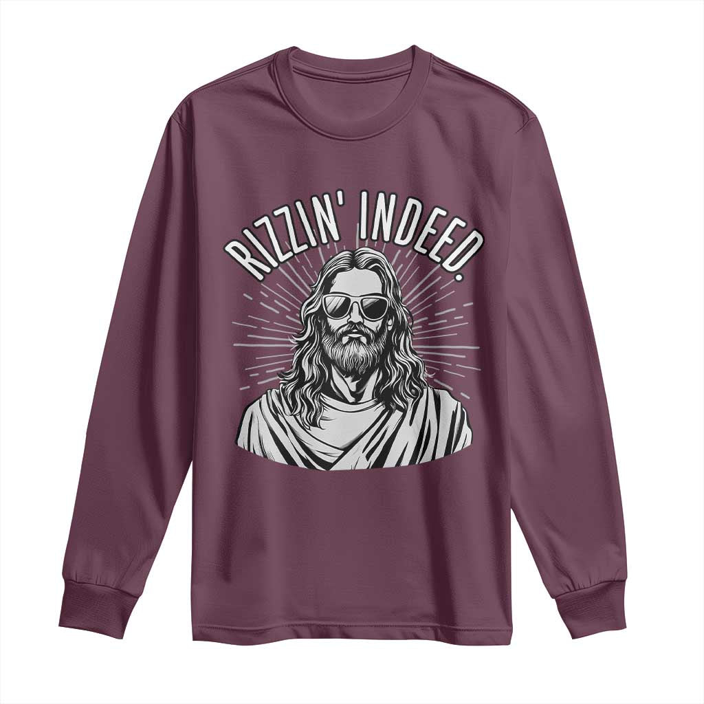 Funny Religious Christian Jesus Meme Long Sleeve Shirt Rizzin Indeed TS11 Maroon Print Your Wear