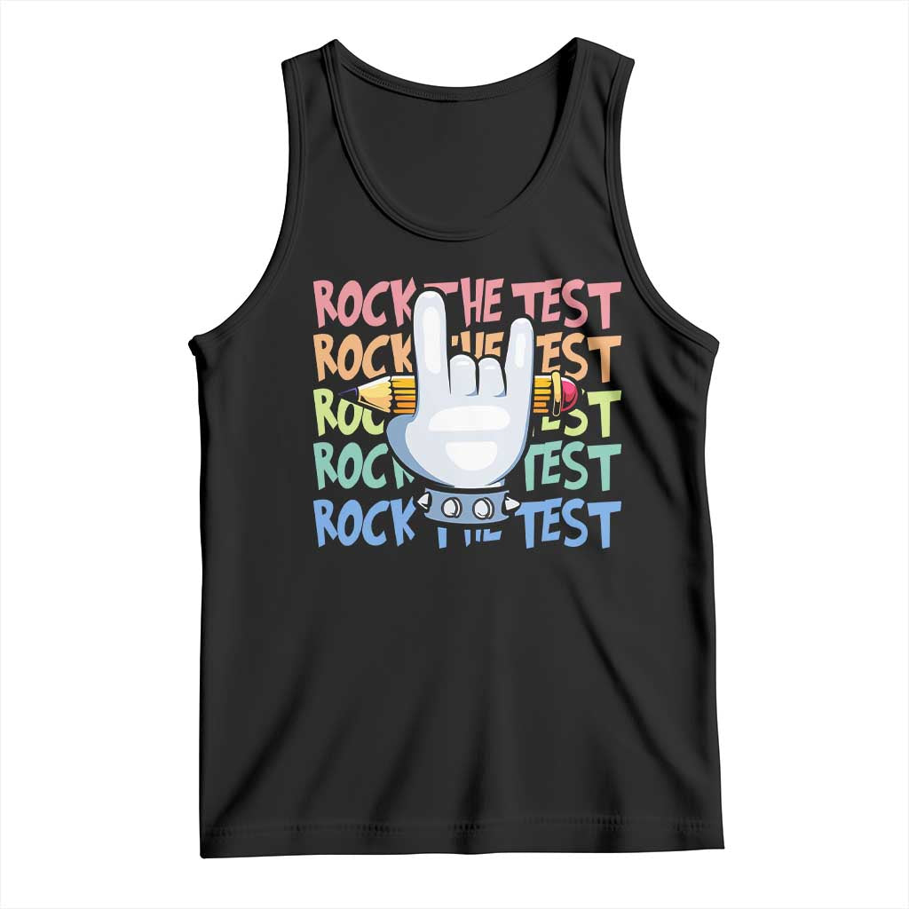 Funny Rock The Test Teacher Testing Day Tank Top Rock And Roll Hand Sign TS11 Black Print Your Wear