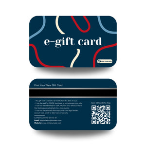 Print Your Wear E-Gift Card Print Your Wear