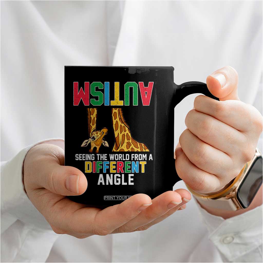 Giraffe Autism Awareness Coffee Mug Seeing World Different Angle TS02 Print Your Wear