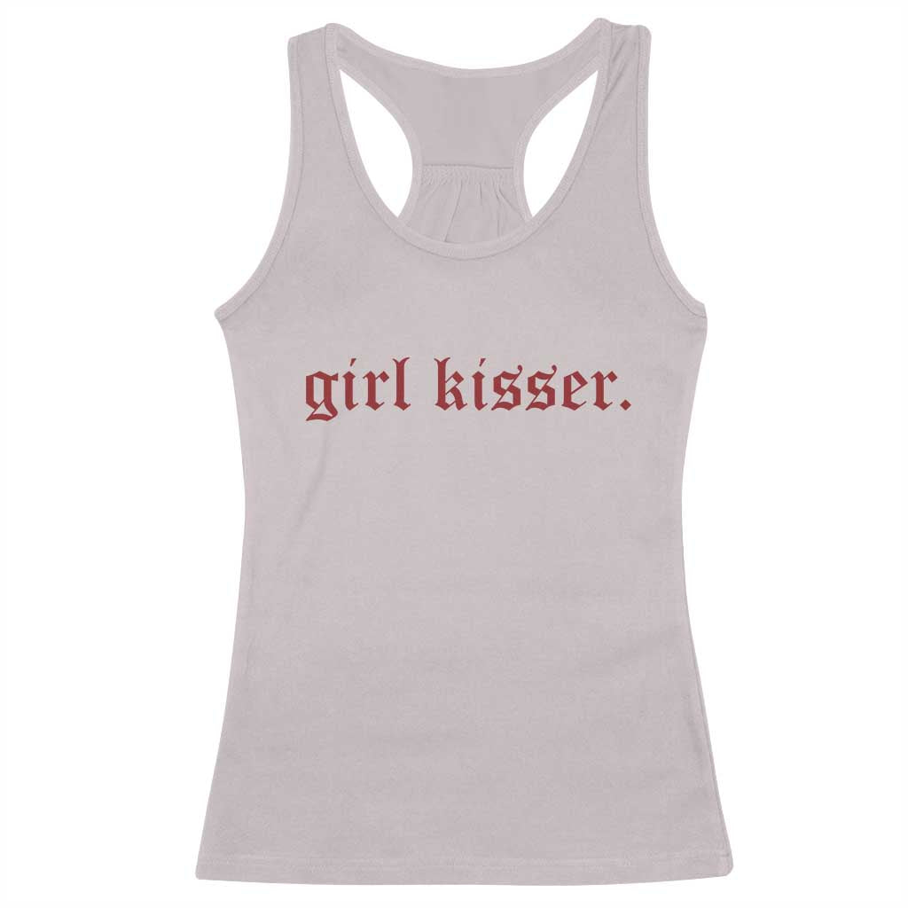 Girl Kisser Racerback Tank Top Funny Lesbian Pride TS10 Ice Gray Print Your Wear