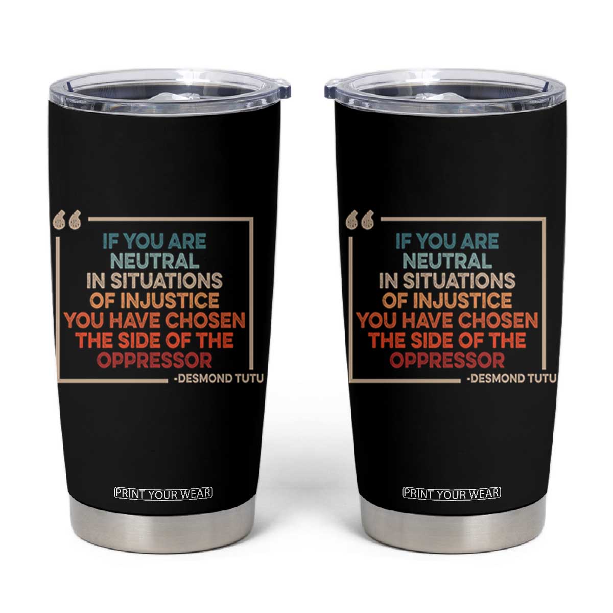 Human Rights Tumbler Cup Feminist Equal Rights Social Justice TS10 Black Print Your Wear