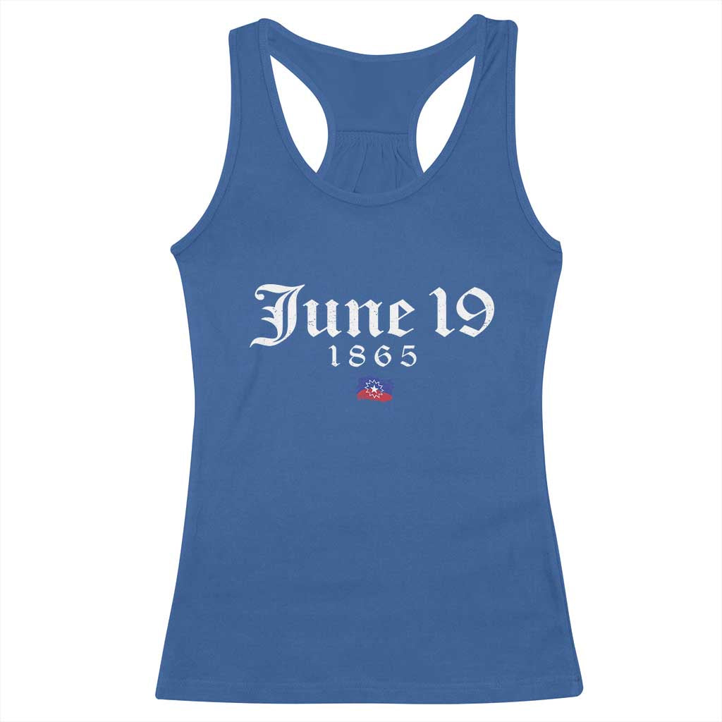 June 19 1865 Juneteenth Flag Racerback Tank Top Celebrating Black Freedom History TS10 Royal Blue Print Your Wear