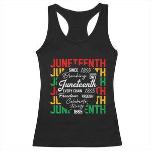 Juneteenth 1865 Racerback Tank Top Celebrate Black Freedom Breaking Every Chain TS02 Black Print Your Wear