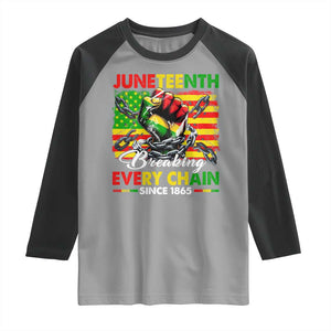 Juneteenth Breaking Every Chain Since 1865 Raglan Shirt Hand Fist Freedom TS11 Sport Gray Black Print Your Wear