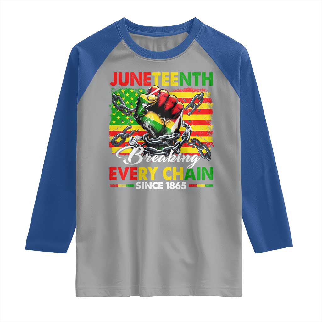 Juneteenth Breaking Every Chain Since 1865 Raglan Shirt Hand Fist Freedom TS11 Sport Gray Royal Print Your Wear