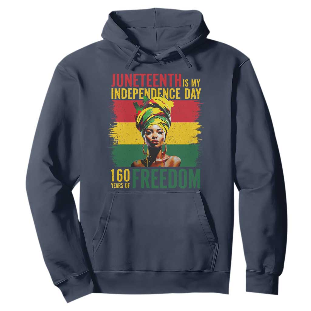 Juneteenth Is My Independence Day 160 Years Of Freedom Hoodie TS11 Navy Print Your Wear