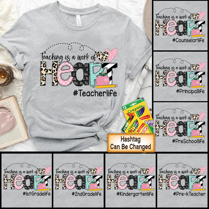 Personalized Teaching Is A Work Of Heart Teacher Life Shirt For Teacher T Shirt CTM Youth Custom - Printyourwear