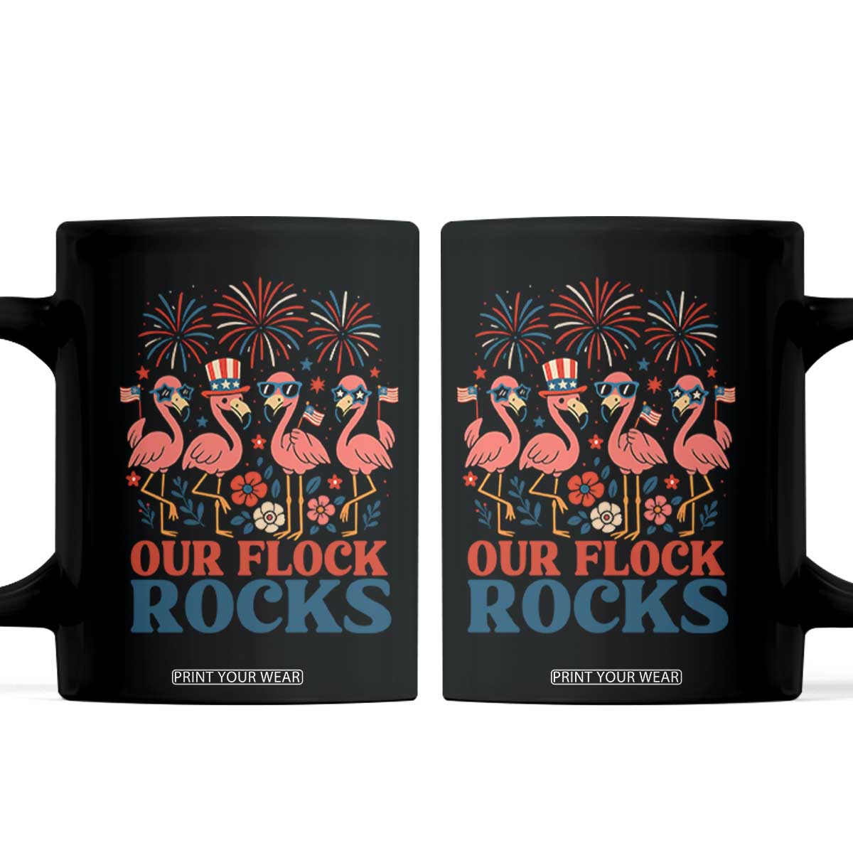 Our Flock Rocks Patriotic Flamingo Coffee Mug Funny 4th of July Family Matching TS02 Black Print Your Wear