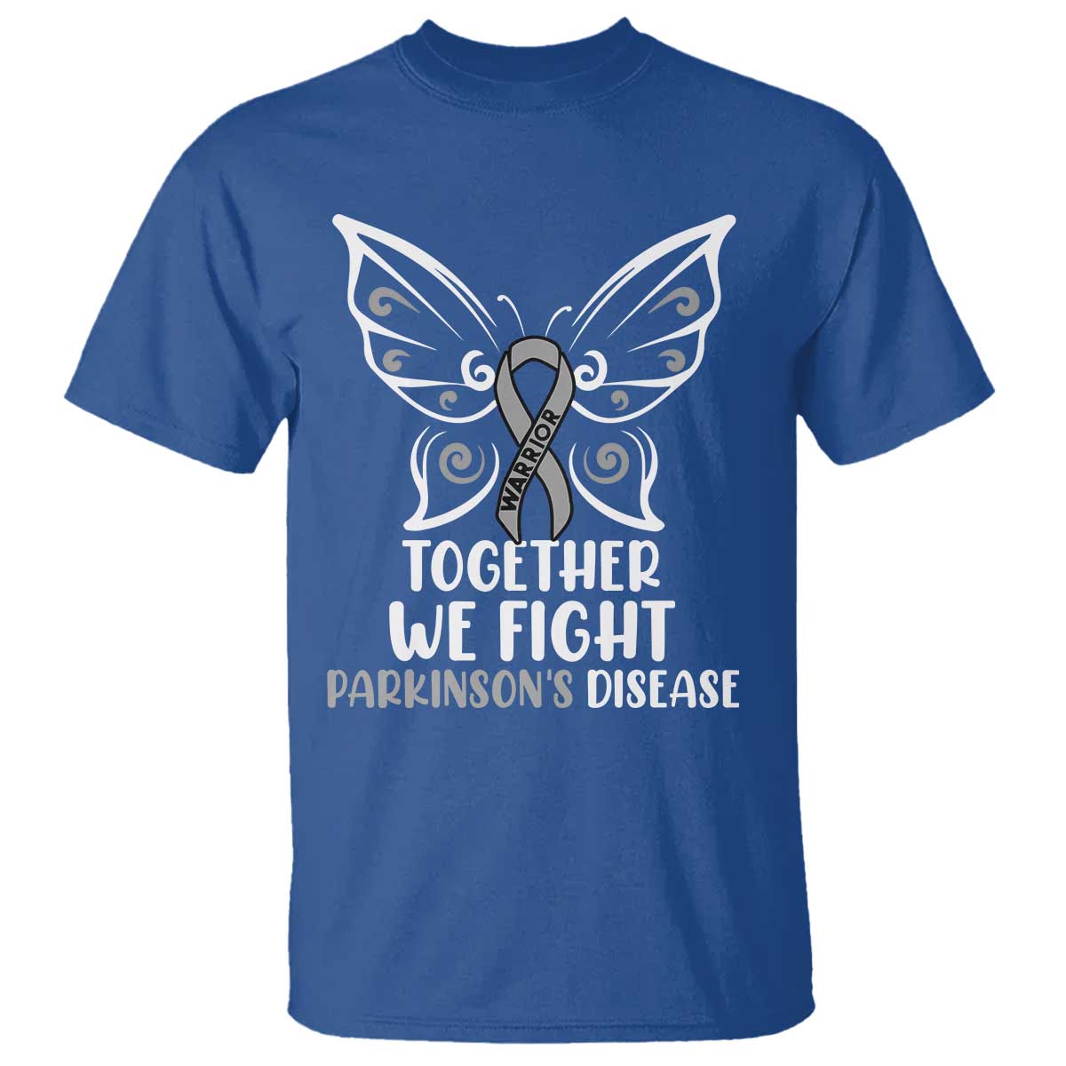 Parkinson's Awareness T Shirt We Fight Together Support Squad Gray Ribbon Butterfly TS02 Royal Blue Print Your Wear