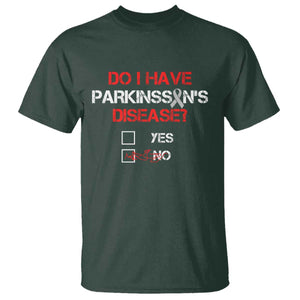 Parkinson's Awareness T Shirt Yes No Warrior Survivor Support TS02 Dark Forest Green Print Your Wear