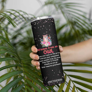 Personalized Owl Skinny Tumbler with Wisdom From An Owl Message TS04 Print Your Wear