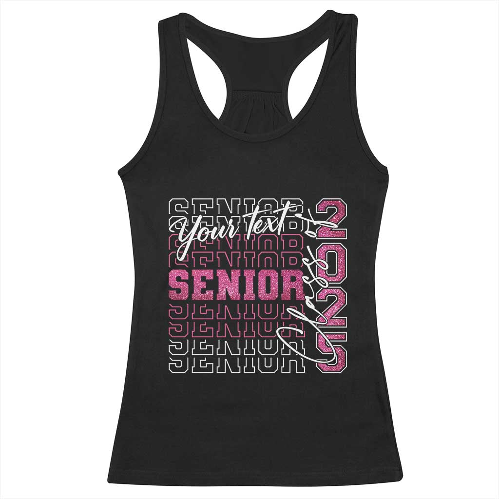 Personalized Senior 2025 Racerback Tank Top Custom Text Class Of 2025 Graduation Glitter Print TS11 Black Print Your Wear