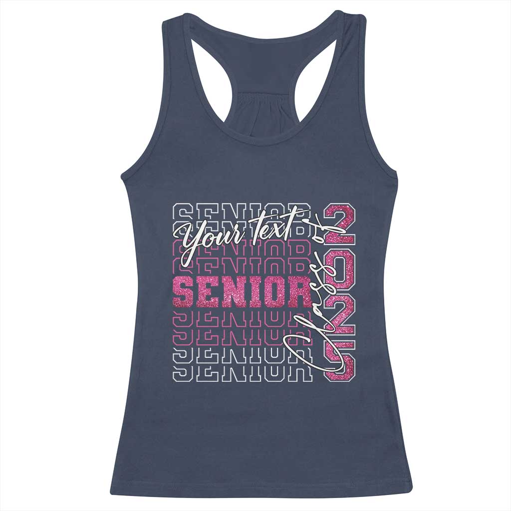 Personalized Senior 2025 Racerback Tank Top Custom Text Class Of 2025 Graduation Glitter Print TS11 Navy Print Your Wear