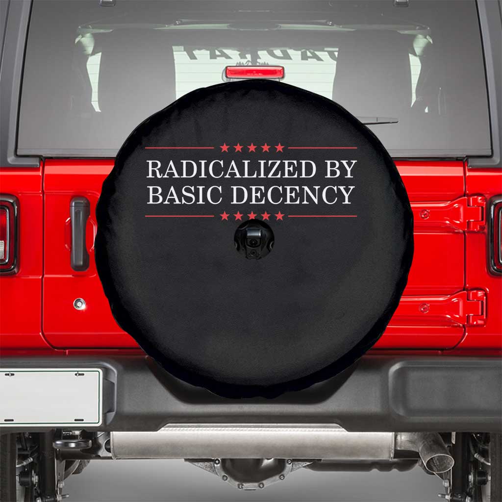 Radicalized By Basic Decency Spare Tire Cover Feminist Activist Protest TS10 Black Print Your Wear