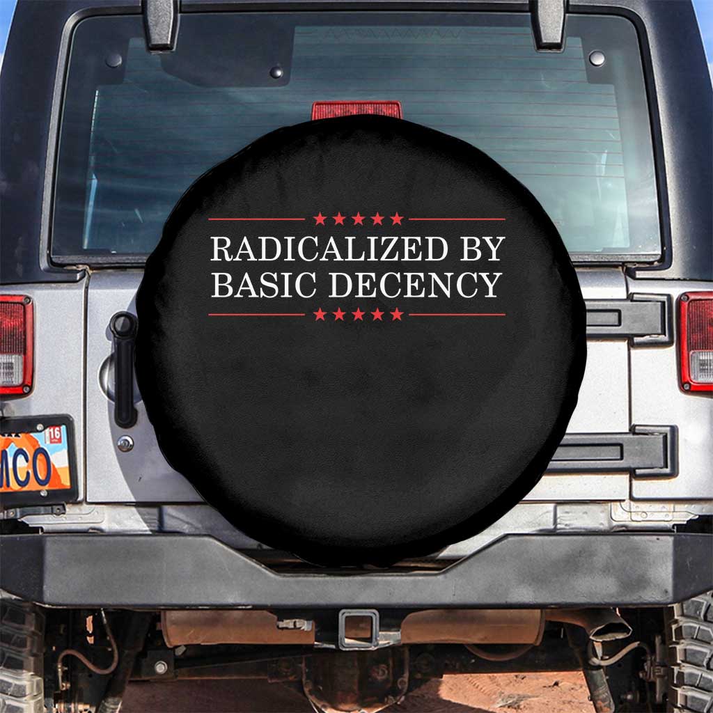 Radicalized By Basic Decency Spare Tire Cover Feminist Activist Protest TS10 No hole Black Print Your Wear