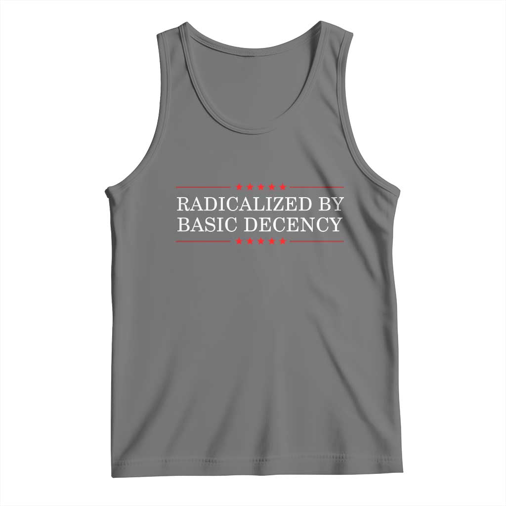 Radicalized By Basic Decency Tank Top Feminist Activist Protest TS10 Black Heather Print Your Wear
